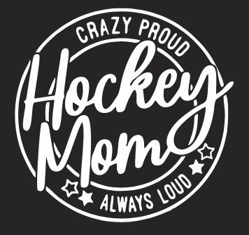 Crazy Proad Hockey Mom 4" Add On