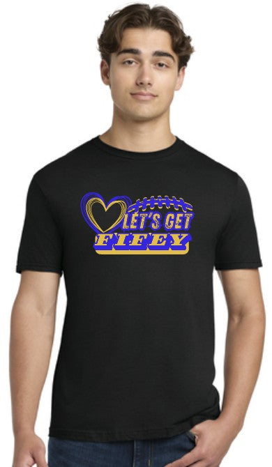 Let's Get Fifey! Softstyle Cotton Short Sleeve T-Shirt