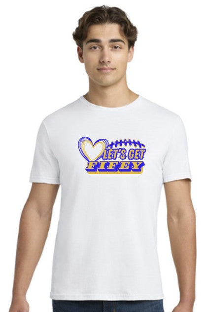Let's Get Fifey! Softstyle Cotton Short Sleeve T-Shirt